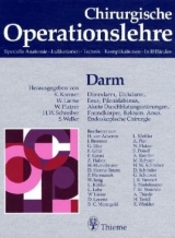 Band 6: Darm Dünndarm, Dickdarm, Ileus, Pilonidalsinus, Akute Durchblutungsstör - 