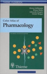 Color Atlas of Pharmacology - Lüllmann, Heinz; Mohr, Klaus; Ziegler, Albrecht; Bieger, Detlef