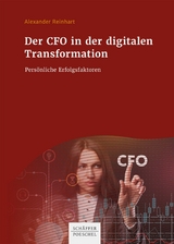 Der CFO in der digitalen Transformation - Alexander Reinhart