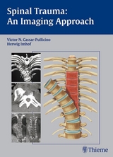 Spinal Trauma - An Imaging Approach - Victor N. Cassar-Pullicino, Herwig Imhof