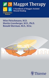 Maggot Therapy - Fleischmann, Wim; Grassberger, Martin; Sherman, Ronald