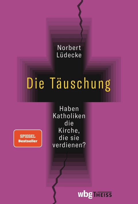 Die Täuschung - Norbert Lüdecke