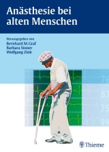 Anästhesie bei alten Menschen - Wolfgang Zink