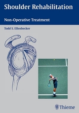 Shoulder Rehabilitation - Todd S. Ellenbecker