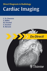 Cardiac Imaging - Claus Claussen, Michael Fenchel, Ulrich Kramer, Riessen Reimer