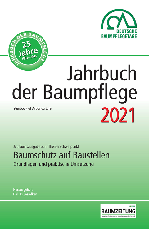 Jahrbuch der Baumpflege 2021 - 