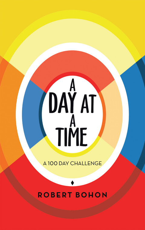 A Day at a Time - Robert Bohon