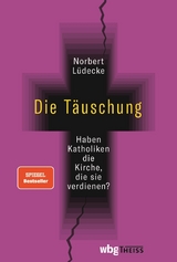 Die Täuschung - Norbert Lüdecke