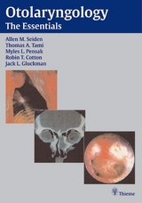 Otolaryngology: The Essential - Thomas A. Tami Allen M. Seiden