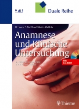 Anamnese und Klinische Untersuchung - Hermann S Füessl, Martin Middeke