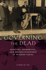 Governing the Dead - Linh D. Vu