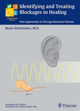 Identifying and Treating Blockages to Healing - Strittmatter, Beate