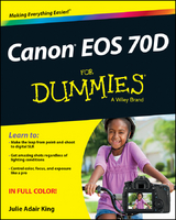 Canon EOS 70D For Dummies - Julie Adair King