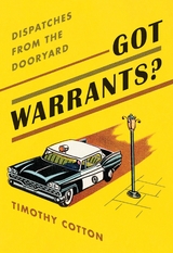 Got Warrants? -  Timothy Cotton