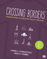 Crossing Borders - Harry I. I. Chernotsky, Heidi H. H. Hobbs, CQ Press,  CQ Press