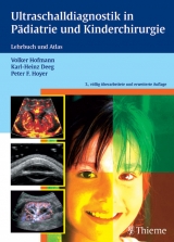 Ultraschalldiagnostik in Pädiatrie und Kinderchirurgie - Hofmann, Volker; Deeg, Karl-Heinz; Hoyer, Peter  F.