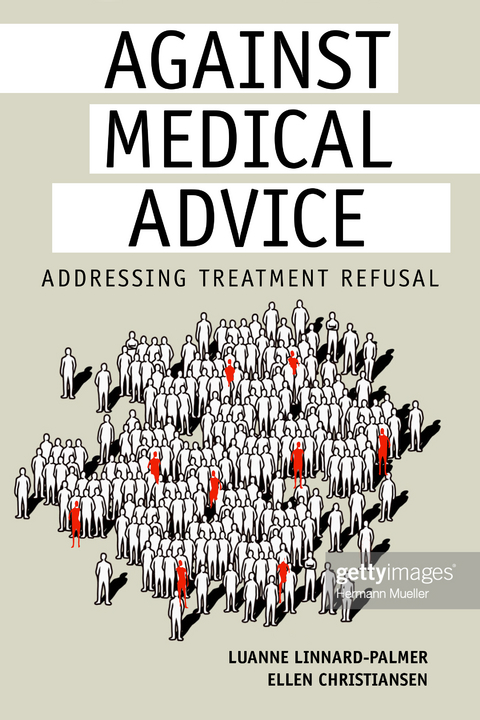 Against Medical Advice - Luanne Linnard-Palmer, Ellen Christiansen