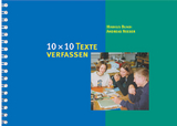 10 x 10 Texte verfassen - Markus Bundi, Andreas Neeser