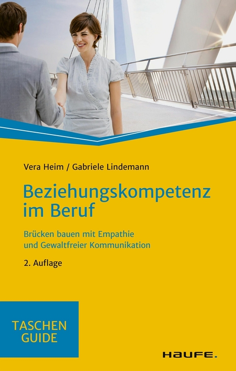 Beziehungskompetenz im  Beruf - Vera Heim, Gabriele Lindemann