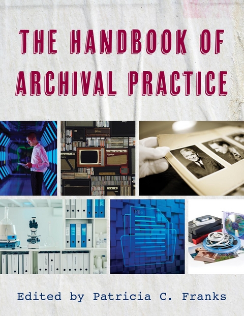 Handbook of Archival Practice - 