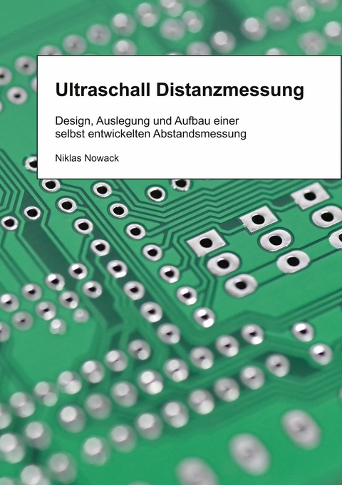 Ultraschall Distanzmessung -  Niklas Nowack