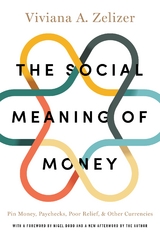 Social Meaning of Money -  Viviana A. Zelizer