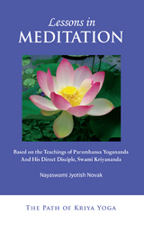 Lessons in Meditation -  Jyotish Novak