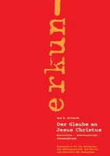 Der Glaube an Jesus Christus - Max W Richardt, Monika Richardt