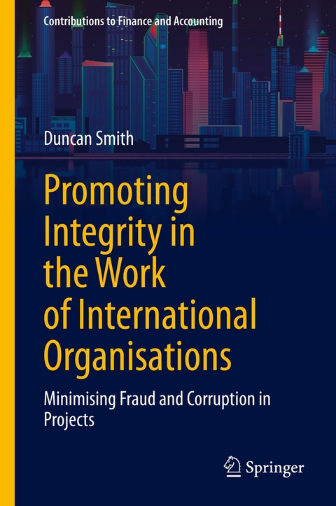 Promoting Integrity in the Work of International Organisations - Duncan Smith