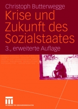 Krise und Zukunft des Sozialstaates - Christoph Butterwegge