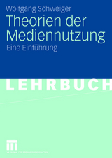 Theorien der Mediennutzung - Wolfgang Schweiger