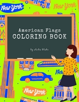 American Flags of the World Coloring Book for Kids Ages 6+ (Printable Version) - Sheba Blake