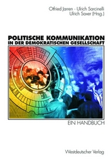 Politische Kommunikation in der demokratischen Gesellschaft - 