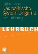 Das politische System Ungarns - Rüdiger Kipke