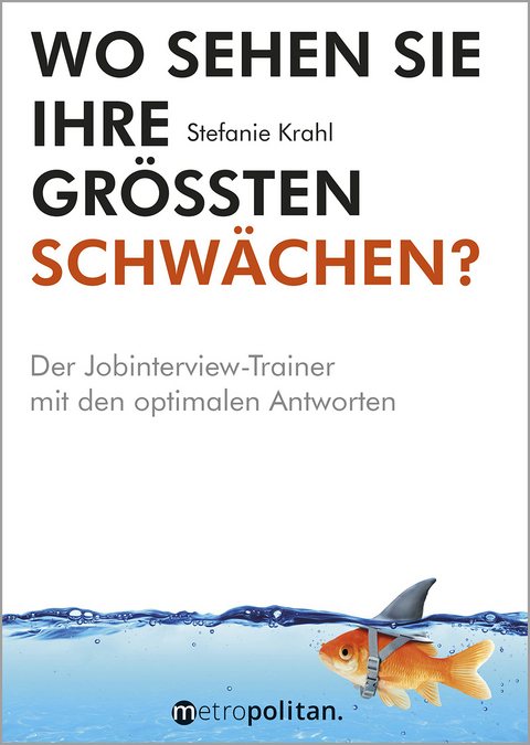 Wo sehen Sie Ihre größten Schwächen? - Stefanie Krahl