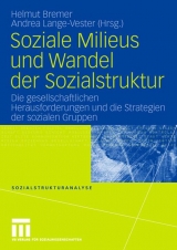 Soziale Milieus und Wandel der Sozialstruktur - 