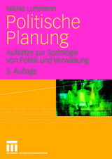 Politische Planung - Luhmann, Niklas