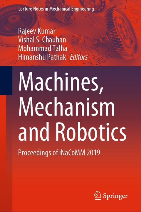 Machines, Mechanism and Robotics - 