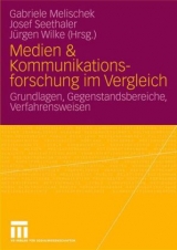 Medien & Kommunikationsforschung im Vergleich - 