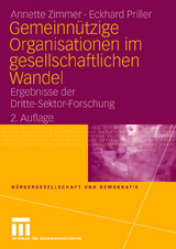 Gemeinnützige Organisationen im gesellschaftlichen Wandel - Annette Zimmer, Eckhard Priller