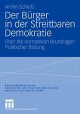 Der Bürger in der Streitbaren Demokratie - Armin Scherb