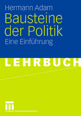 Bausteine der Politik - Hermann Adam