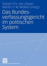 Das Bundesverfassungsgericht im politischen System - 