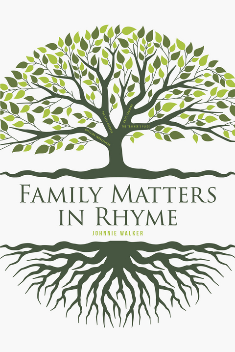 Family Matters in Rhyme -  Johnnie Walker