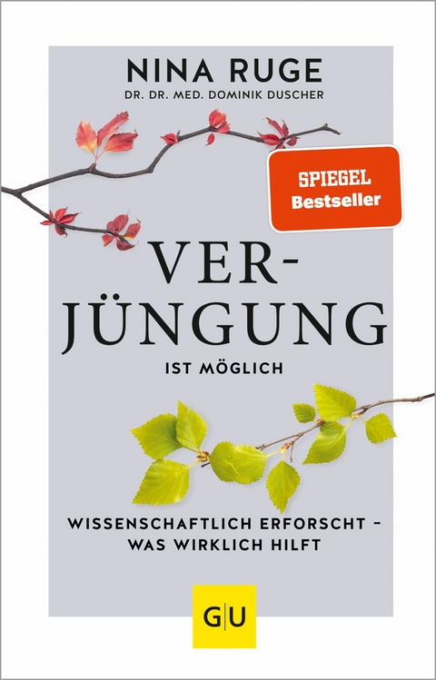 Verjüngung ist möglich -  Nina Ruge,  Dominik Duscher