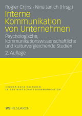 Interne Kommunikation von Unternehmen - Crijns, Rogier; Janich, Nina