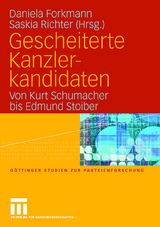 Gescheiterte Kanzlerkandidaten - 