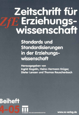 Standards und Standardisierungen in der Erziehungswissenschaft - 