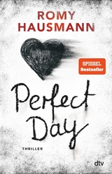 Perfect Day -  Romy Hausmann