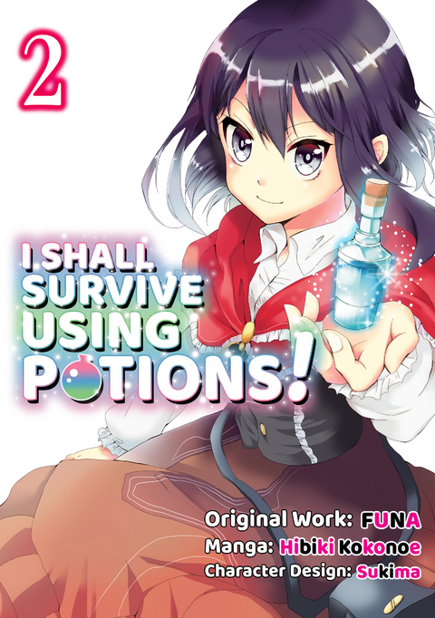 I Shall Survive Using Potions! (Manga) Volume 2 -  Funa